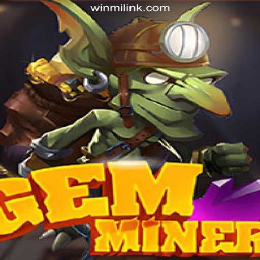 Discover the Exciting World of GemMiner on WINMI.com Platform